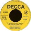7-дюймовая пластинка RONNIE DUNLOP - It Would Take A Lifetime To Explain 32678PROMO Decca 1970 Канада Рок Б/У