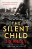 The Silent Child by J.G. Kelly Paperback Book 9781529357820