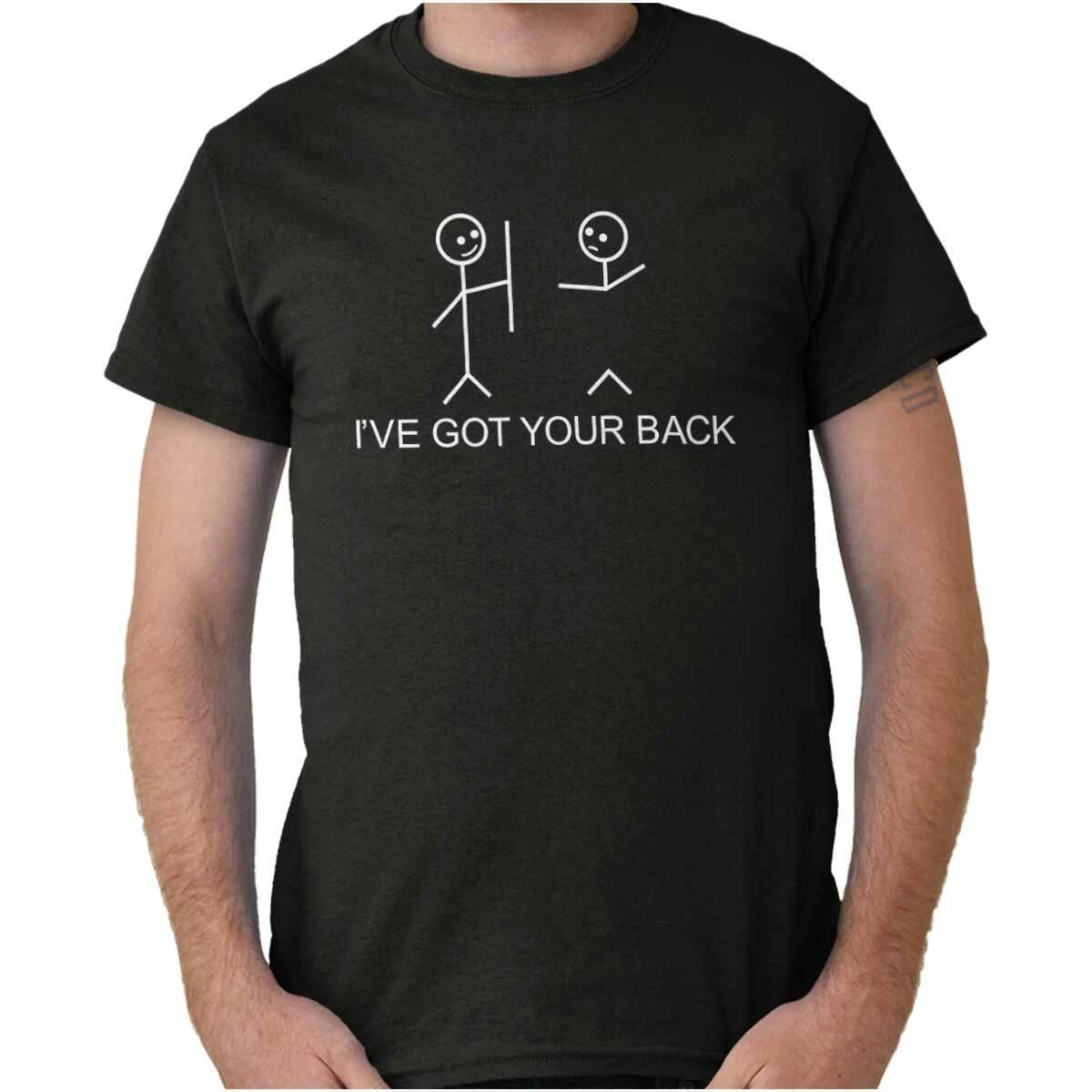 Funny I ve Got Your Back Stick Figures Humor Womens or Mens Crewneck T Shirt Tee M