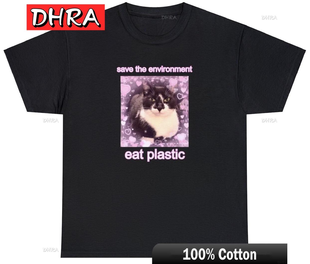 

Save The EnvironUnisext Eat Plastic TShirt Funny Cute Cat Coquette EnvironUnisext Tee Colorful Cool Unique TShirts Female TShirt S