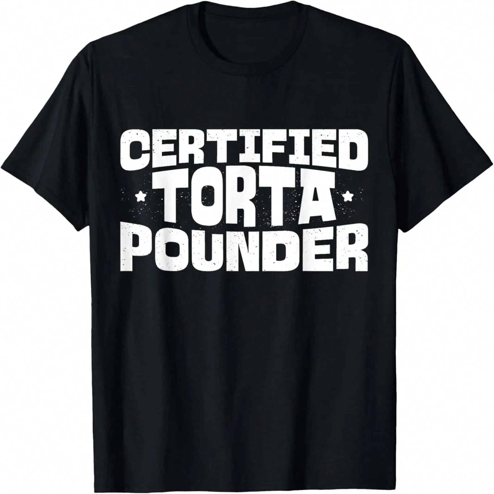 Certified Torta Pounder Latinx unisex Torta Pounder Witty Meme T-Shirt S разноцветный
