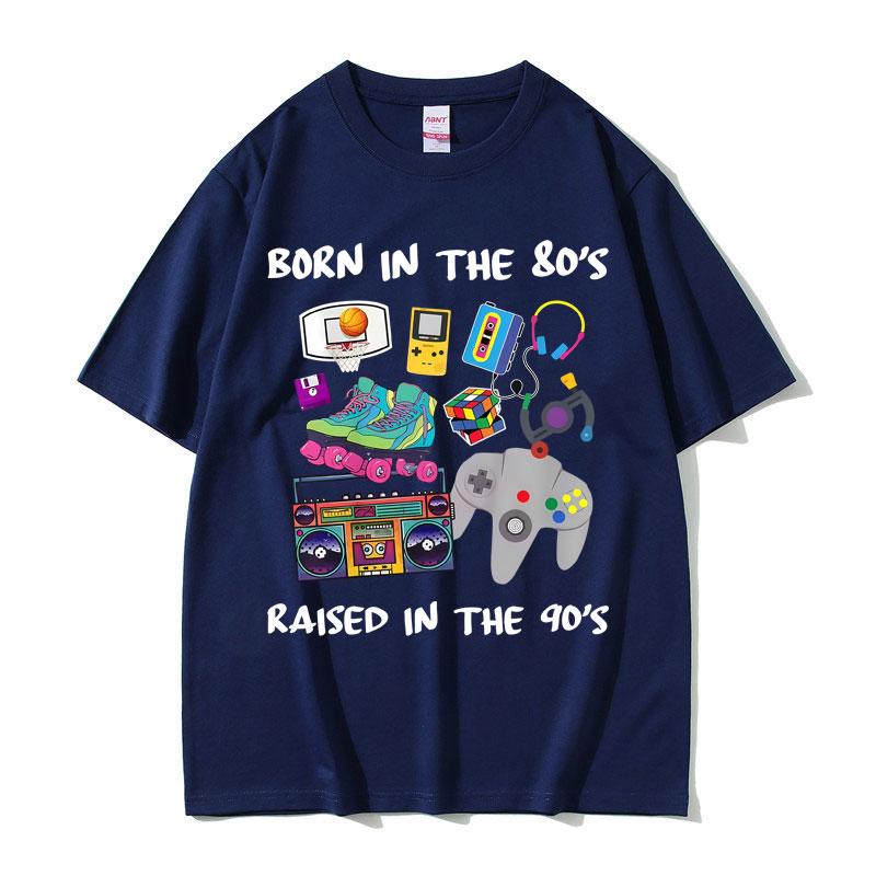 Born In The 80s Raised In The 90s Funny Meme Tshirts Unisex Women Casual Cotton Vintage T Shirts Male 90s Oversized Short Sleeve