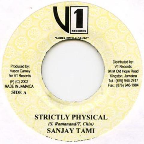 7inch Record SANJAY TAMI - Strictly Physical V1 Records 2002 Jamaica Reggae, Ska & Dub