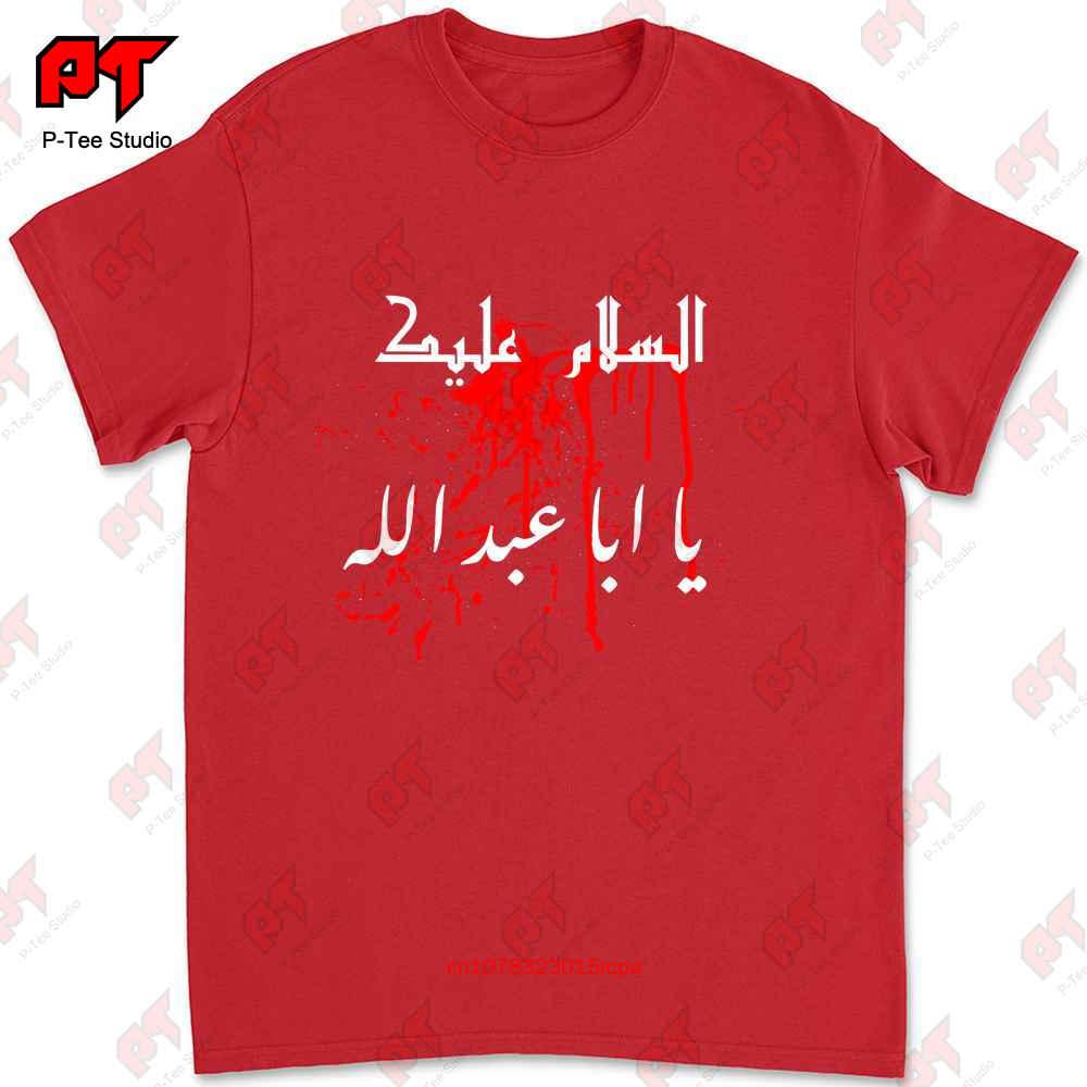 Muharram Ya Hussein Karbala Ashura Imam Tshirt Tee 3Z9G S