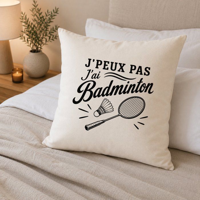 Housse de Coussin J’peux pas j’ai Badminton J'peux pas minimaliste | Coton Canvas Fairtrade 305 g/m² Zip Invisible Taille 40×40 cm