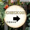 2D Flat Aluminum "CHECK OUT" Decorative Signs and Plaques, Available In Various Sizes. Retro Beige Metal Wall Covering with A Right Arrow Pattern, A