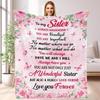 60" X 80"inch - Sister Birthday Gifts Ideas - Gifts For A From Brother Blankets From Sister Custom Blankets