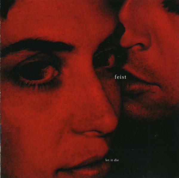 

CD FEIST - Let It Die B000444202 Cherrytree Reco 2005 US Rock Used