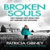 Broken Souls by Patricia Gibney Paperback Book 9780751582673