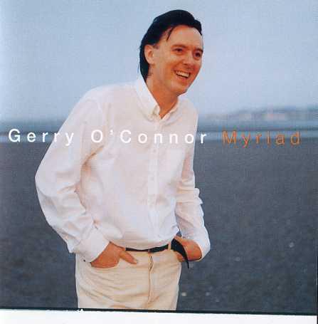 

CD GERRY O CONNOR - Myriad MMCD001 Myriad Media 1998 Ireland Music Others Used