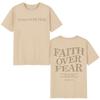 Faith Over Fear Christian Bible Verse TShirts Unisex Unisex Fashion ONeck Short Sleeve TShirt Summer Casual 100Cotton T Shirts