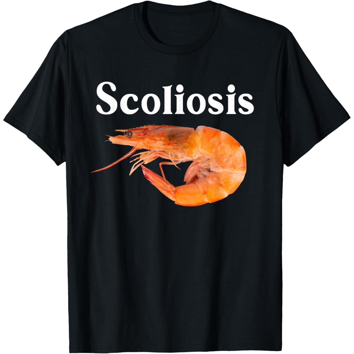 Scoliosis Shrimp Pun Graphic Tee Casual Cotton Crewneck TShirt for Unisex S