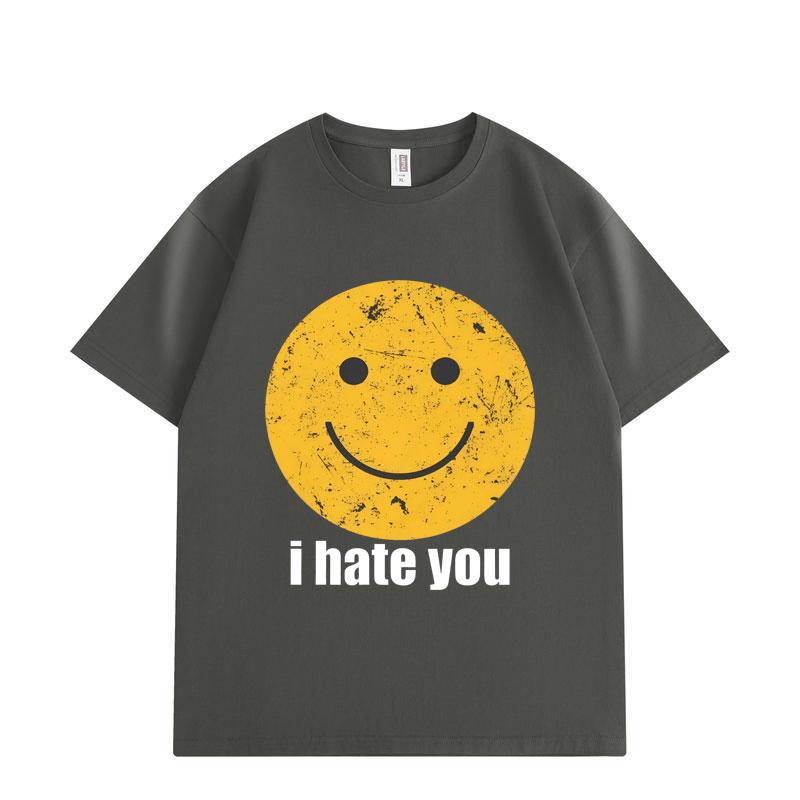 Distressed Smiley I Hate You Funny Meme Tshirt High Quality Fashion Oversized T Shirts Unisex Women Summer Casual Cotton Tshirts