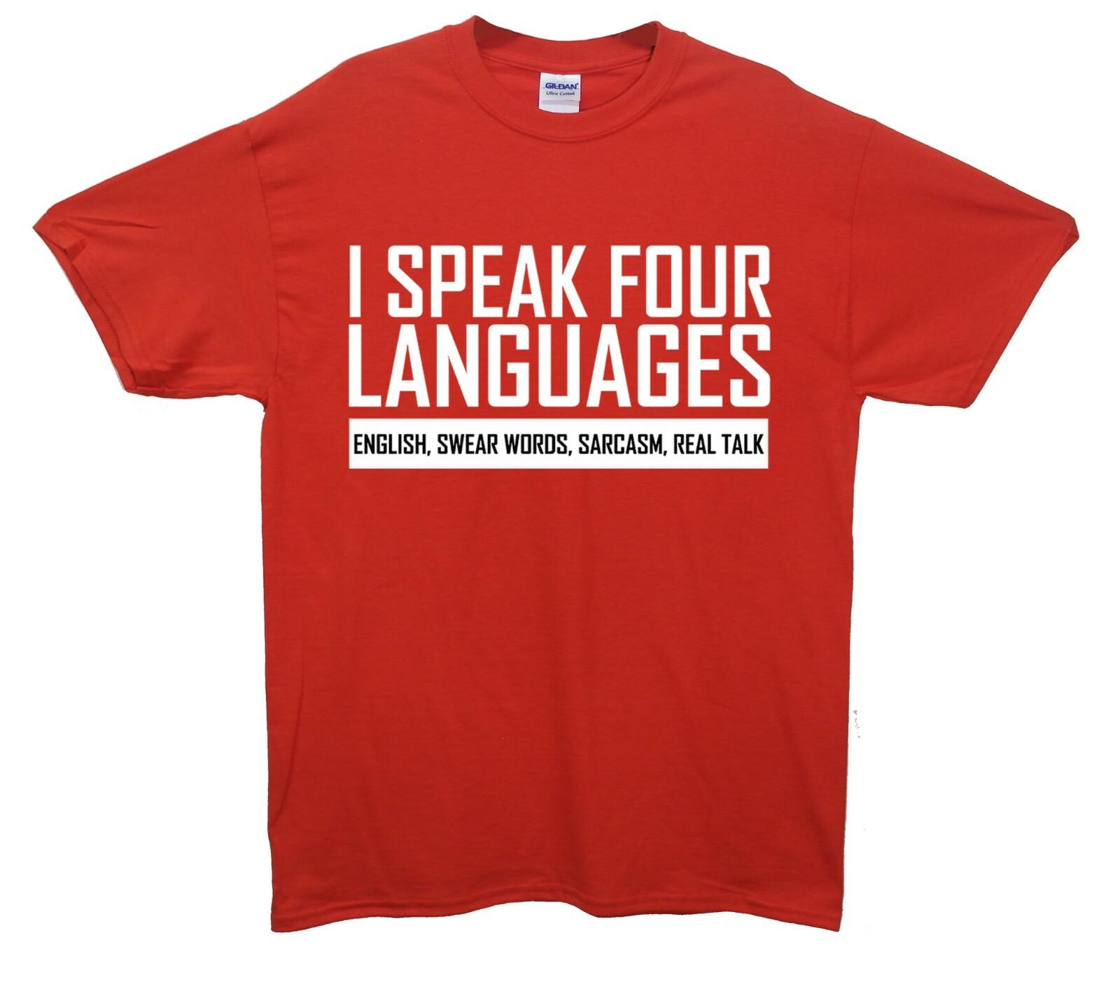 

I Speak Four Languages Funny Printed T-Shirt S разноцветный
