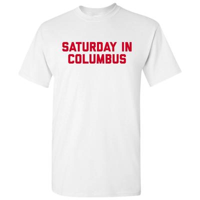 Saturday In Columbus - Football Saturdays Sport T Shirt - White