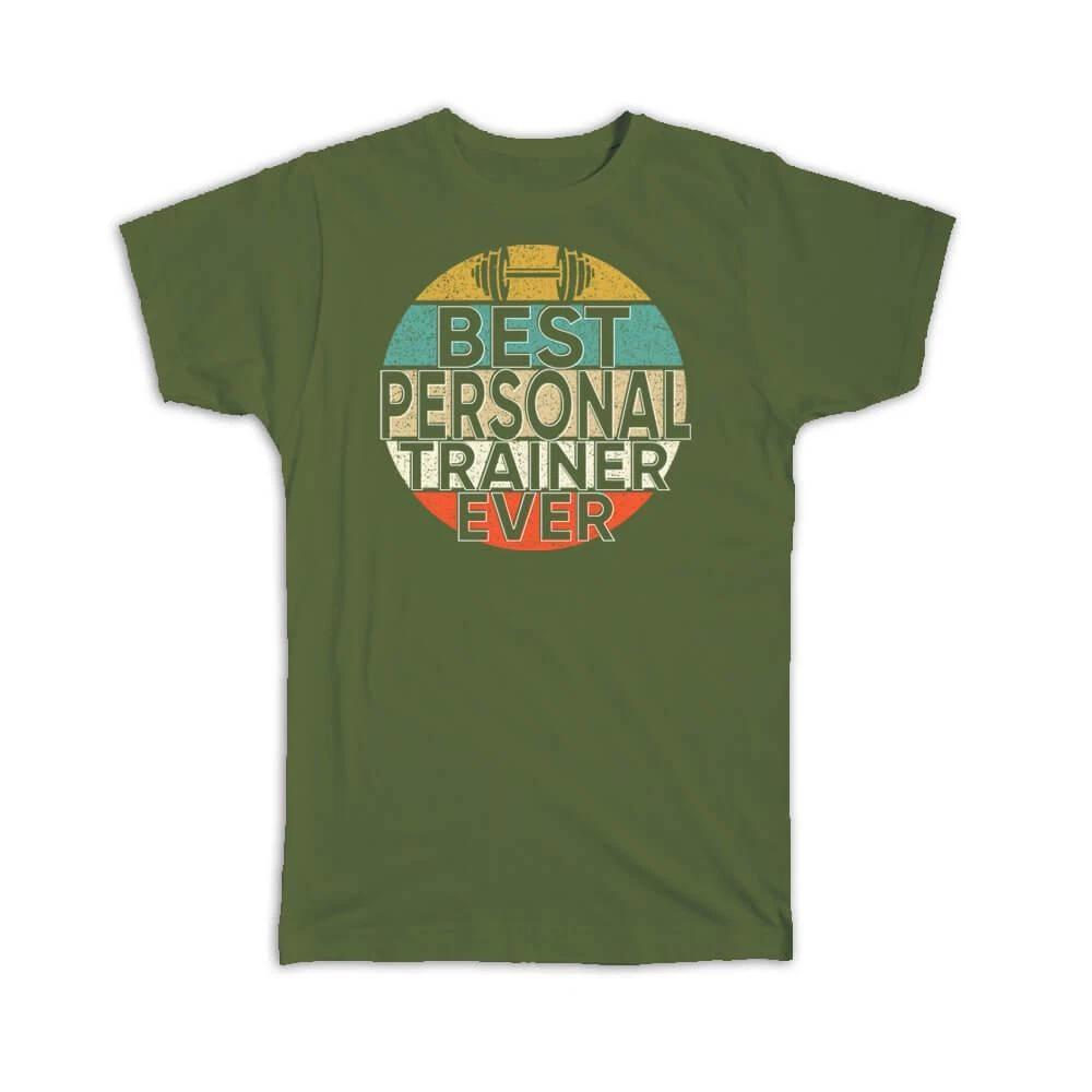

Gift T-Shirt : For Best Personal Trainer Ever Sport Lover Gym Retro Vintage Art M