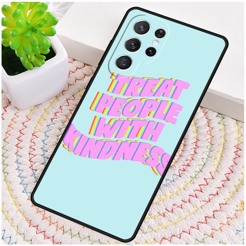 Treat People With Kindness TPU Phone Case For Samsung Galaxy note 10 pro S26 S25 S24 S23 S22 Ultra Plus S21 FE S20 Cover