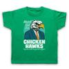Watch Out For Chickenhawks Political Slogan Pro War Kids Childs T-Shirt