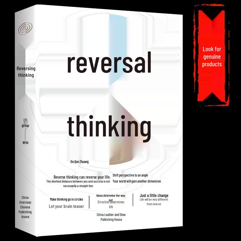 Reverse Thinking: Official Edition for Adult Mindset Training – Transform Your Logical Thinking China Overseas Press