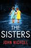 Libro The Sisters : An Absolutely Gripping Psychological Thriller You Won't Be Able To Put Down
