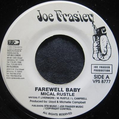 7inch Record MICAL RUSTLE  Farewell Baby VPS8777 Joe Frasier US Reggae Ska  Dub Used