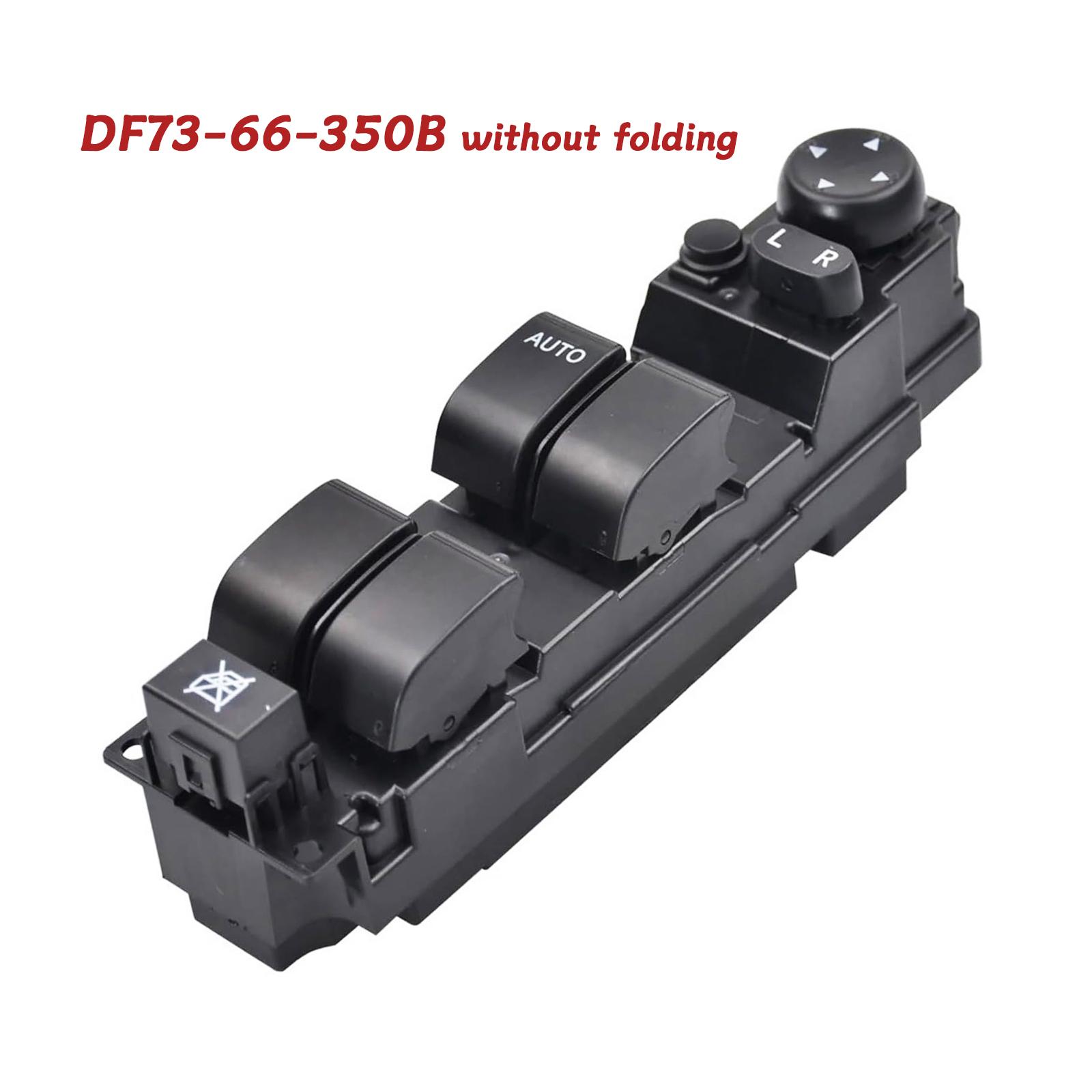 DF73-66-350B DF74-66-350B Electric Power Window Switch Control Button For For Mazda 2 M2 2007 2008 2009 2010 2011 2012 2013 without folding-DF73