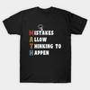 Men Black Print T-shirt Mistakes Allow Thinking To Happen No-Cut Transfer Paper Print Cotton Tshirt