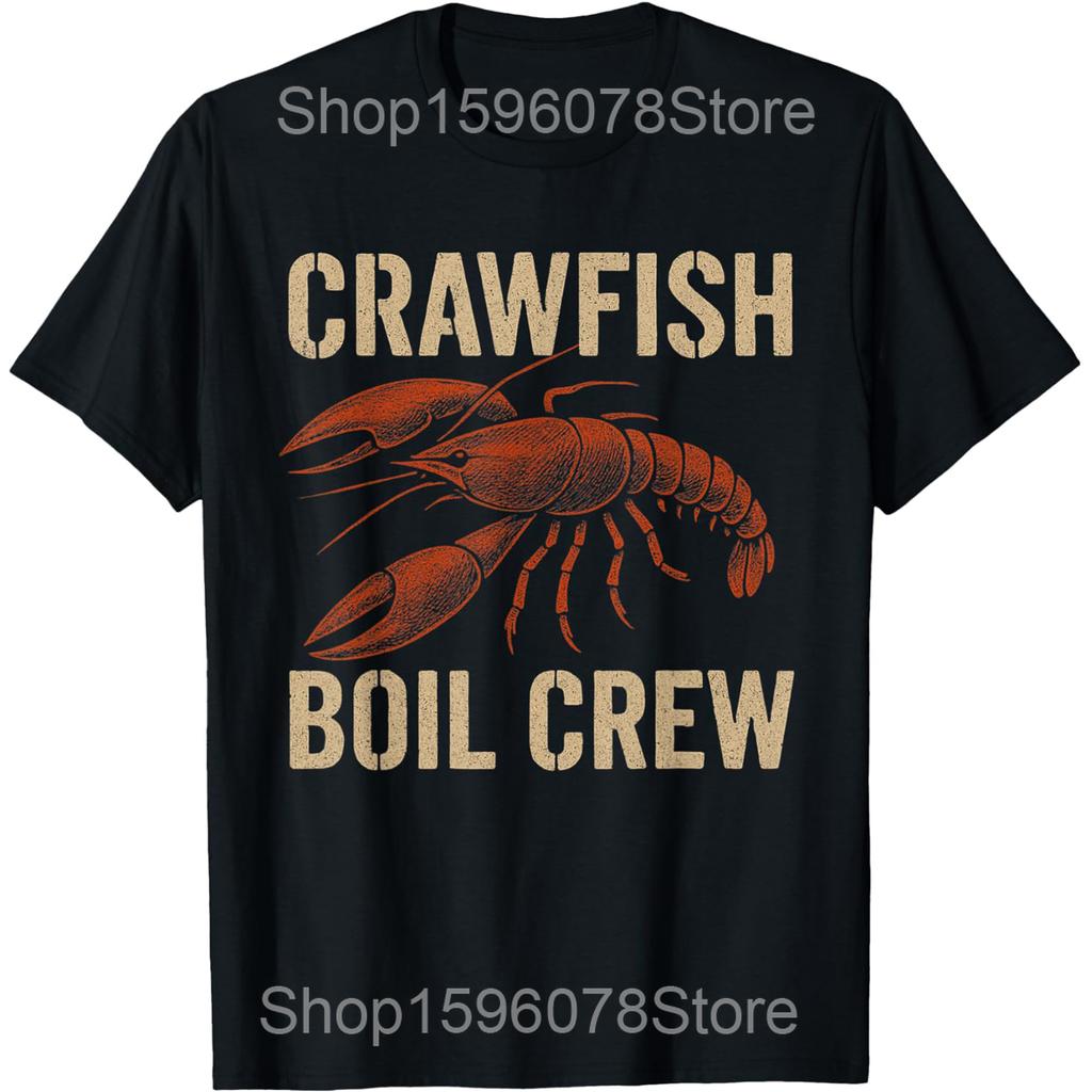 Funny Crawfish Boil Crew Party T Shirts Men Women Pure Cotton Humor Streetwear Tee Shirt Short Sleeve Unisex Loose Clothing