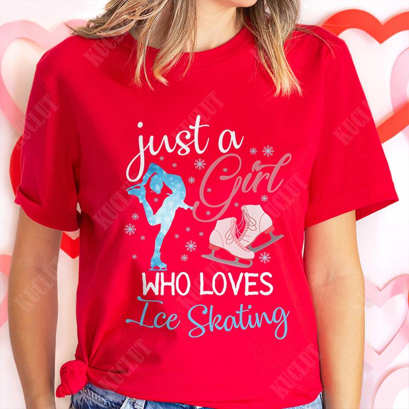 Funny Just A Girl Who Loves Ice Skating Tshirt Unisex Summer Cute  T Shirt Short Sleeve Skating Graphic Shirt Unisex Clothing