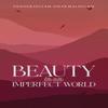 Beauty In an Imperfect World by Pannerselvam Dharmalingam Paperback Book 9781035870257
