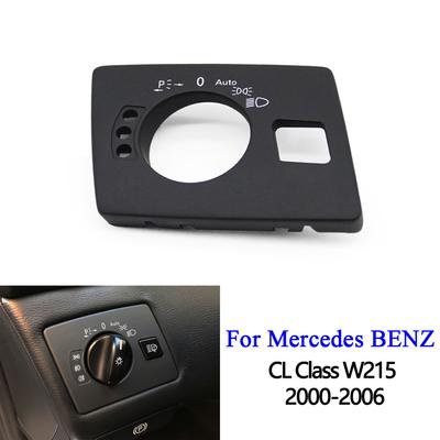 LHD W215 Front Dashboard Headlight Switch Cover Panel Replacement For Benz CL500 CL55 CL600 2000 2001 2002 2003 2004 2005 2006