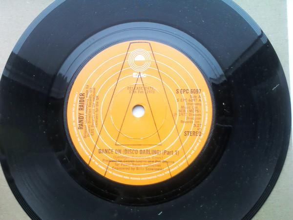 

7inch Record RANDY RAIDER Dance On Disco Darling SEPC6097 Epic 1977 UK SoulFunk Used