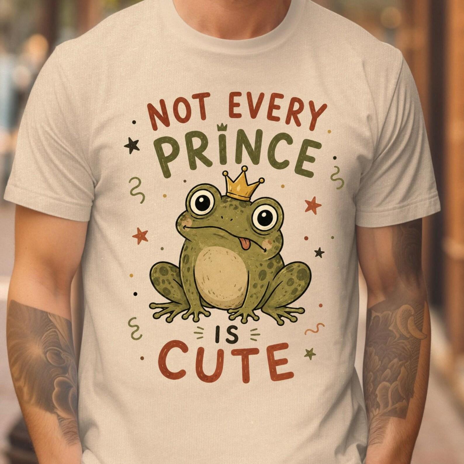 Funny Frog Shirt, Not Every Prince Is Cute Tee, Frog Prince T shirt, Cute Frog Shirt, Fairytale Humor Tee L