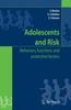 Libro Adolescents and Risk : Behaviors, Functions and Protective Factors