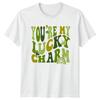 Youre My Lucky Charm TShirt St Patricks Day Holiday Gift For Him And Her