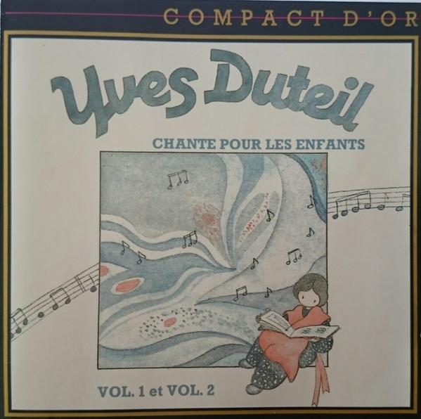 

CD YVES DUTEIL - Chante Pour Les Enfants Vol. 1 Et V 1597592 Path 1987 France Pop Used