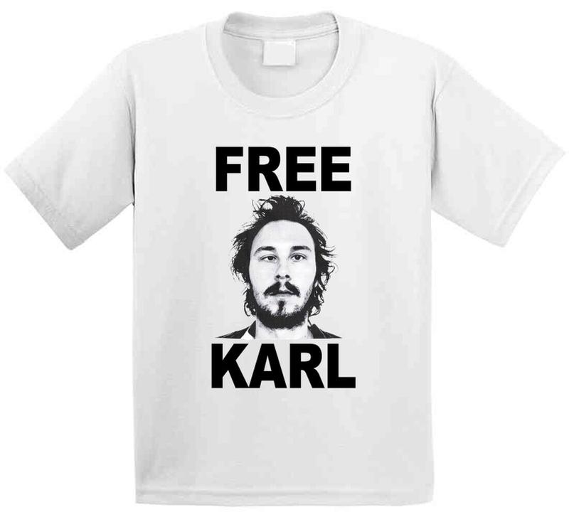 Free Karl Fun Workaholics Popular TV Show Unisex T-Shirt