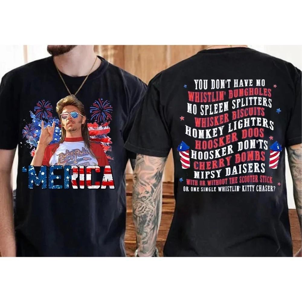 

Joe Dirt 4th of July Reprint T-Shirt Merica Style Firework Unisex S-4XL Unisex T-Shirt XXL