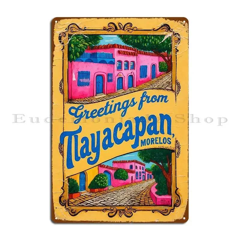 Tlayacapan Morelos Magic Town Postcard Vintage Retro Travel Vintage Metal Sign Poster Kitchen Pub Iron Pub Tin Sign Poster 20x30cm(7.8x11.8inch)