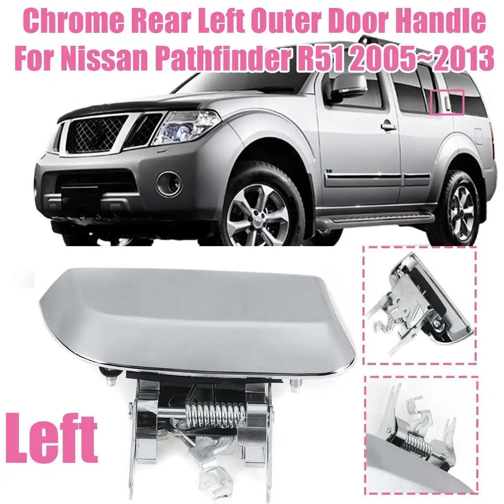 Rear Door Outer Handle left / right For Nissan Pathfinder R51 2005 2006 2007 2008 2009 2010 2011 2012 2013 1030514