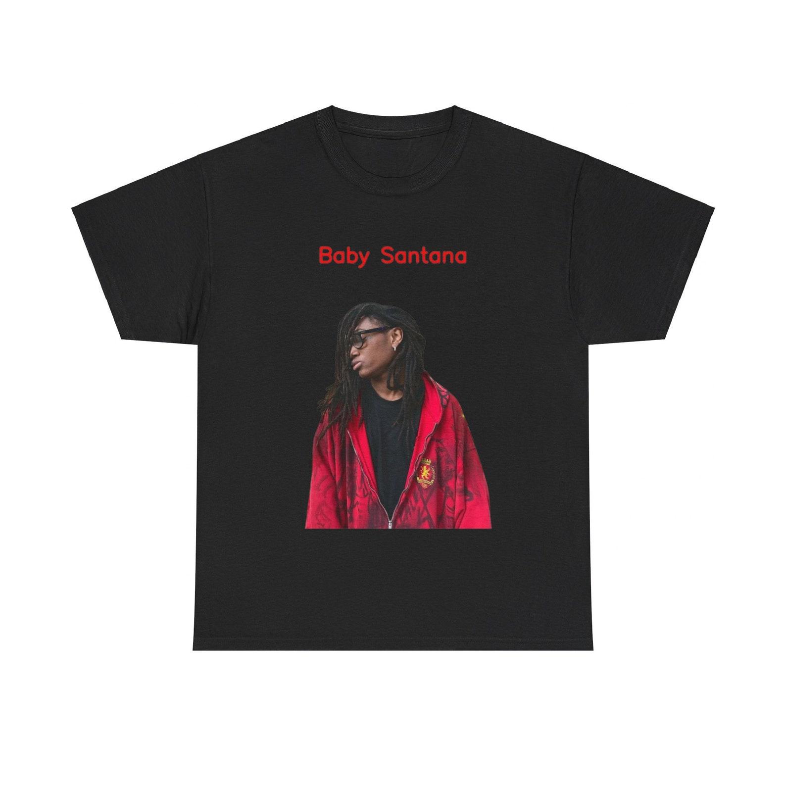 Baby Santana Shirt | Baby Santana Merch M