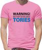 Warning Talk Tories Unisexs Tshirt Love Election Badenoch Conservatives Pm