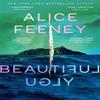 Beautiful Ugly by Alice Feeney Hardback Book 9781035053803