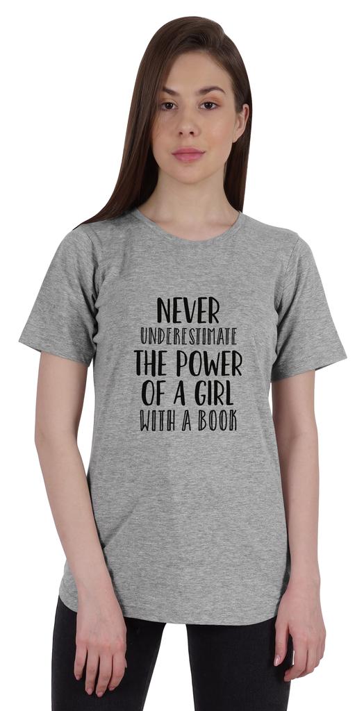 Inkmeso Womens Quote Top   Never Underestimate The Power Of A Girl With A Book   Graphic Print Tee