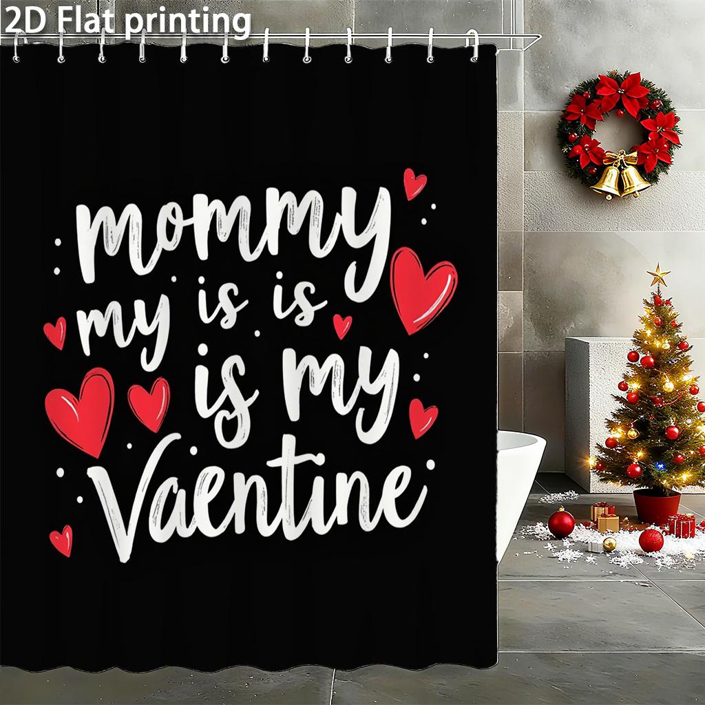 

Mommy Is My Valentine Shower Curtain White Handwritten Script Red Hearts On Black, Sweet Mother-Child Art For Kids’ Bathroom W60H190(CM)-1 Pcs