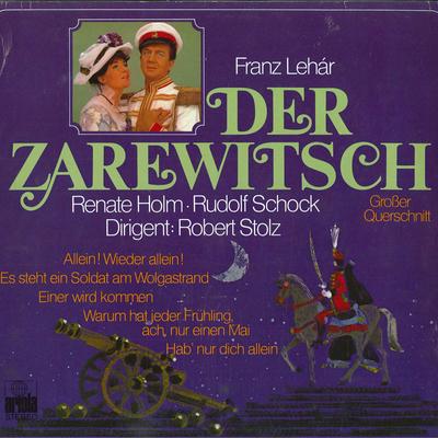 LP Schallplatte FRANZ LEH?R, RENATE HOLM, RUDOLF SC - Der Zarewitsch (Großer Querschnitt) 89885IE Ariola Germany Klassik Gebraucht