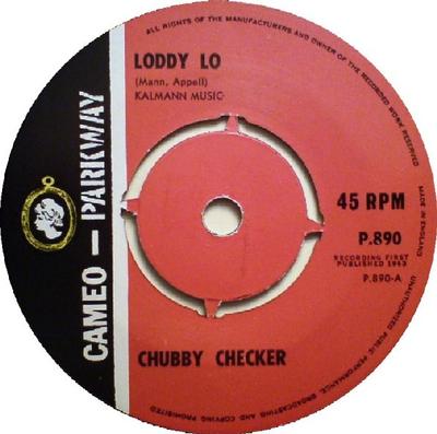 7-Zoll Schallplatte CHUBBY CHECKER - Loddy Lo P890 Cameo Parkway 1963 UK Soul/Funk Gebraucht