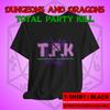 Funny DnD Total Party Kill T-Shirt: Dungeons and Dragons Fan Tee