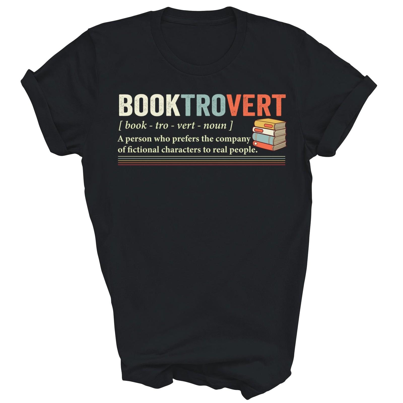 Booktrovert Definition Librarian Book Reading Unisex Shirt Gift S