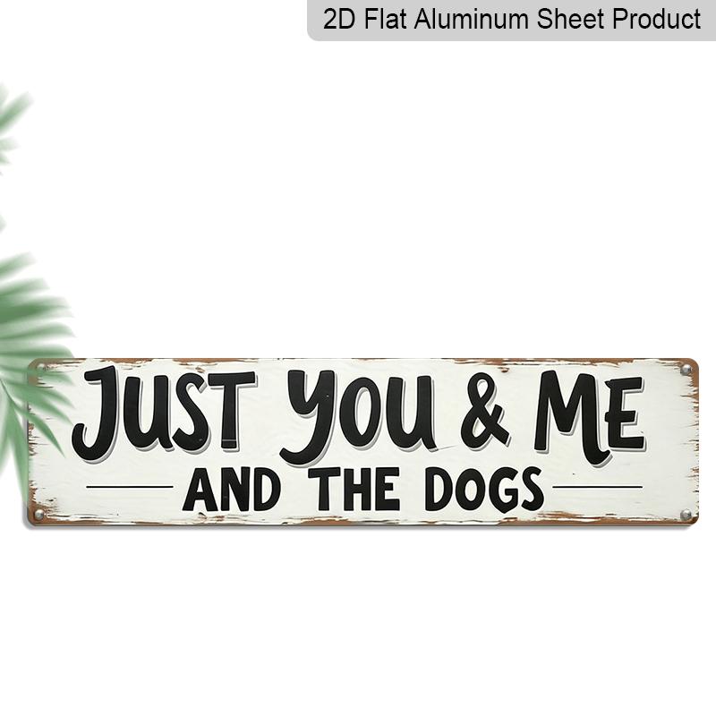 

Metal Wall Sign Measuring 15.7×3.94inch, Perfect for Dog Lovers - Featuring The Quote Just You, Me, and The Dogs . This Vintage Plaque Is Ideal for 40cm x 10cm